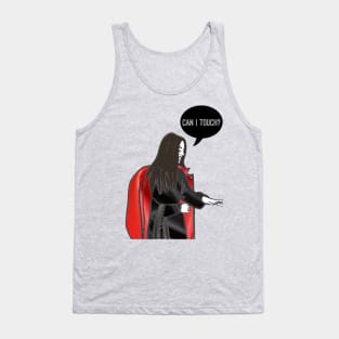 Can I Touch? Tank Top